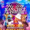 We Love Sanchez & Friends