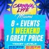 MIAMI CARNIVALLYFE WEEKEND 2025 - SUPER EARLY BIRD WEEKEND PASSES $100