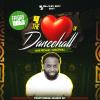 4 The Love of Dancehall “100% Dancehall/Reggae”