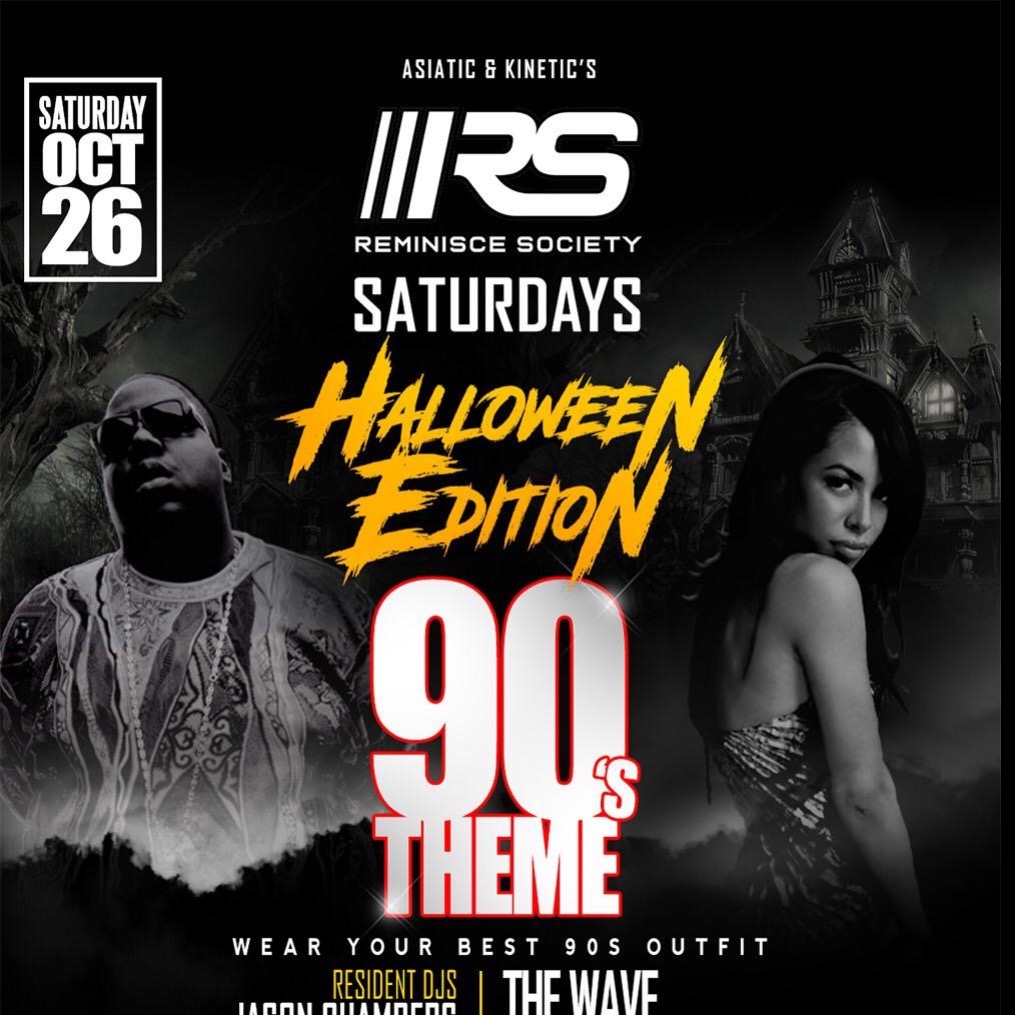 Reminisce Society Saturdays - 90’s  Halloween Edtion 