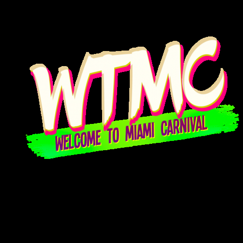 EVENT #1 WTMC: Thirsty for Soca Welcome to Miami Carnival 2025