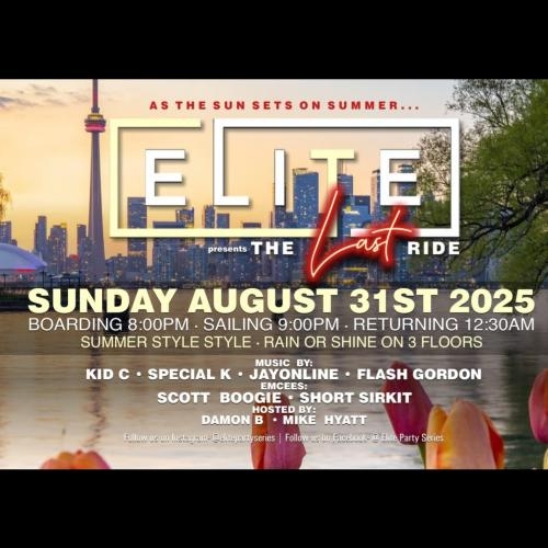 ELITE Boat Cruise - The Last Ride 