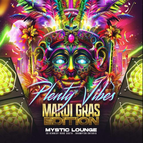 Plenty Vibes Mardi Gras Edition