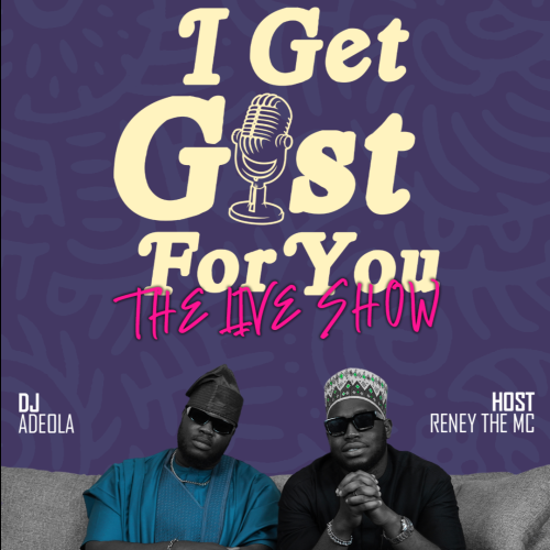 I Get Gist For You: The Live Show