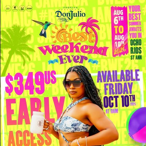 BEST WEEKEND EVER 2026 - ST. ANN, JAMAICA 