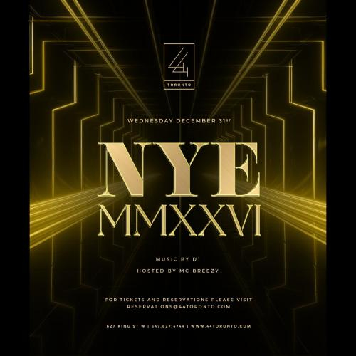 New Years Eve 2026 Inside 44 Toronto 