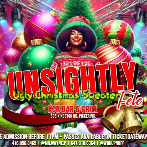 Unsightly ~ Ugly Sweater Fete