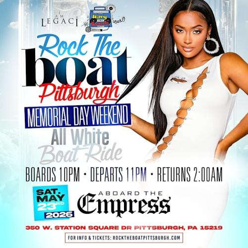 ROCK THE BOAT Pittsburgh All-White Memorial Day Weekend 2026 Party Cruise! 