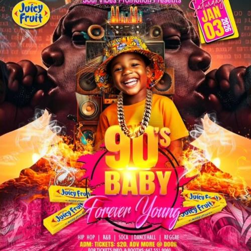 90’s Baby - Forever Young