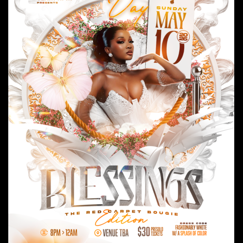 Blessings: The Red Carpet Bougie Edition 