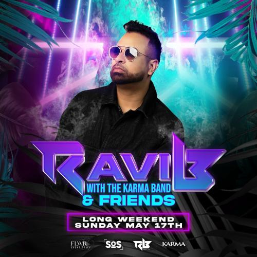 RAVI B & THE KARMA BAND LIVE IN CONCERT 