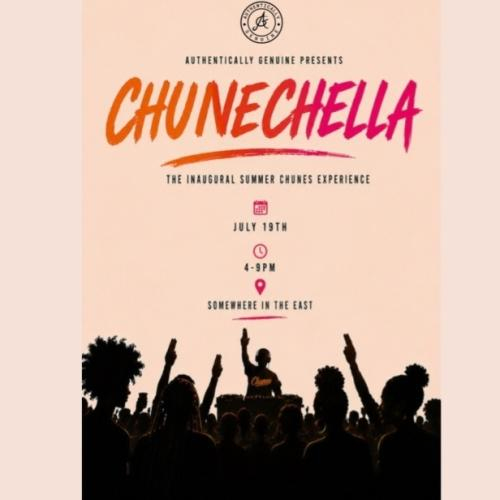 CHUNECHELLA: The Inaugural Summer Chunes Experience 