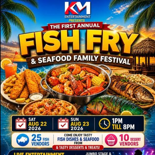 The 1st Annual Fish Fry & Seafood Family Festival 