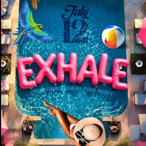 EXHALE The Bikini Pool Party 