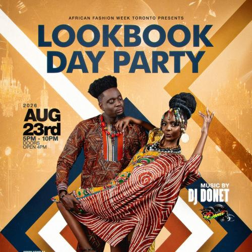 African Fashion Week Toronto: LookBook Party 