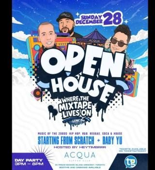 Open House ’the Day Party’  (where The Mixtape Lives On) 3-9pm 