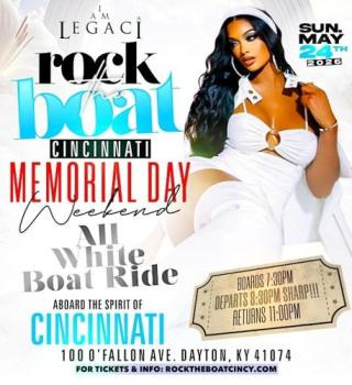 ROCK THE BOAT CINCINNATI ALL WHITE BOAT RIDE MEMORIAL DAY WEEKEND 2026 