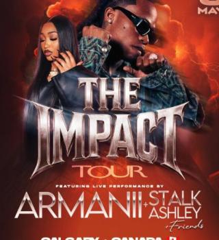 ARMANII + STALK ASHLEY Live In CALGARY| Impact Tour | Full Concert | May 9th 2026 