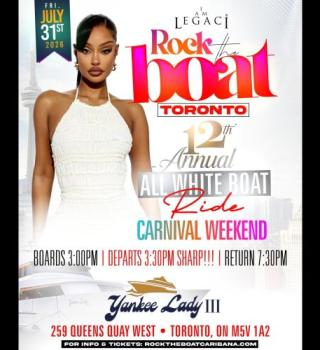 Rock The Boat: Toronto Carnival All White Yacht Party 2026 