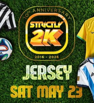 Strictly 2k - Best Of The 2000s And 2010s 10th Anniversary Jersey Edition 