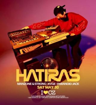 The Comfort Zone Presents * Hatiras * 