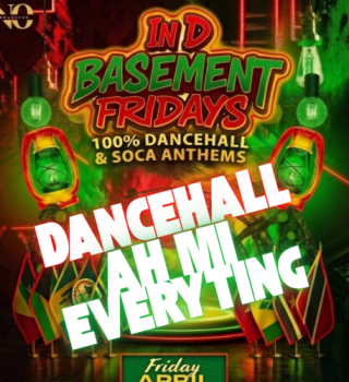 In D Basement Fridays : Dancehall Ah Mi Everyting 