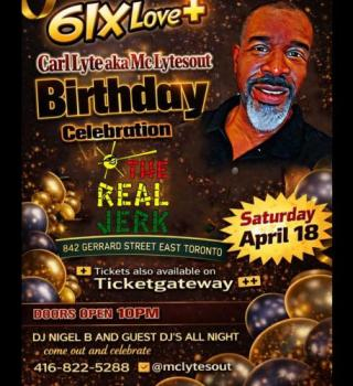 6ix Love Plus : Carl Lyte Aka Mc Lyteout 