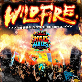 Madhaus Wildfire - Carnival Sunday 