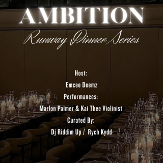 Ambition Runway Dinner Series 