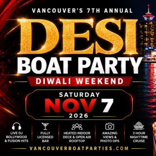 Desi Boat Party Vancouver 2026 | Diwali Weekend 